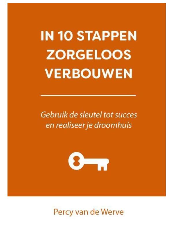 Boek In 10 stappen zorgeloos verbouwen REALISEERJEDROOMHUIS