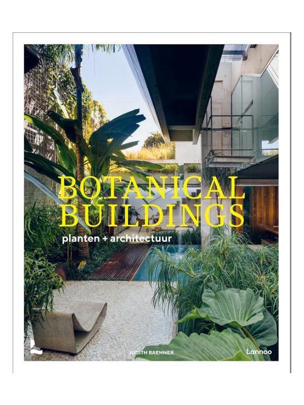 Shop boek Botanical Buildings REALISEER JE DROOMHUIS